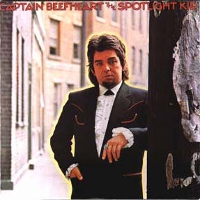 Captain Beefheart - The spotlight kid