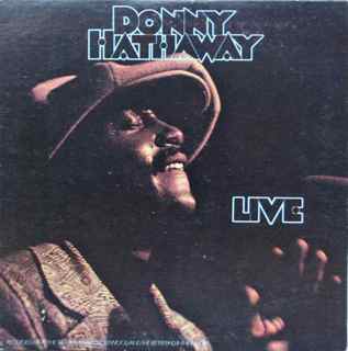 Donny Hathaway - Live