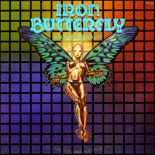 Iron Butterfly - Scorching Beauty