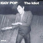 Iggy Pop - The Idiot