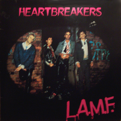 Heartbreakers - L.A.M.F.