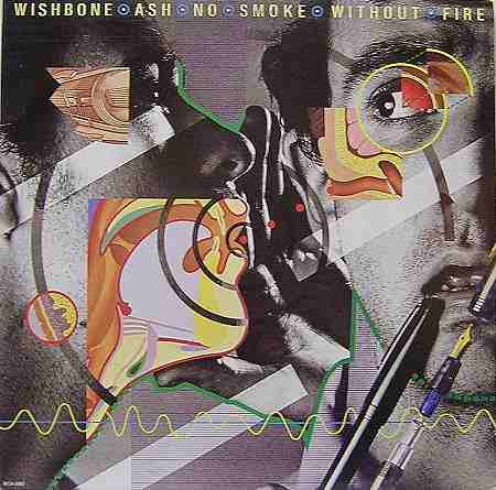 Wishbone Ash - No Smoke Without Fire