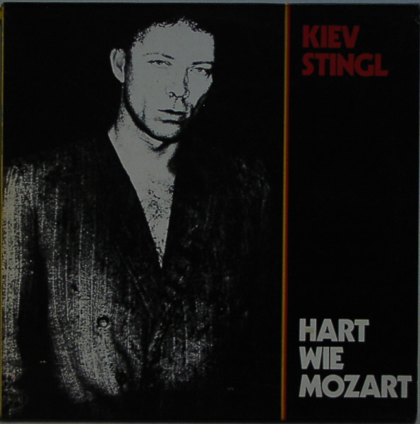 Kiev Stingl - Hart Wie Mozart