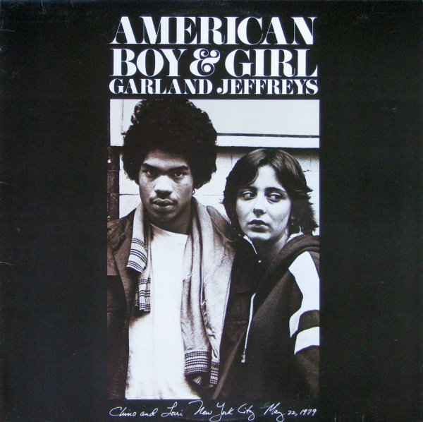 Garland Jeffreys - American Boy & Girl