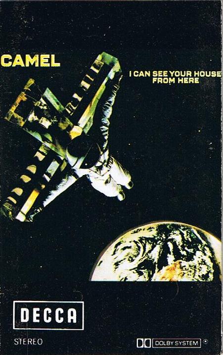 Camel -  I Can See Your House From Here