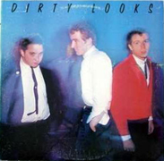 Dirty Looks -