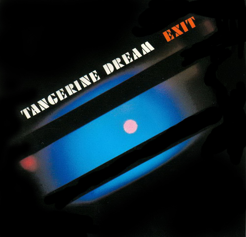 Tangerine Dream - Exit