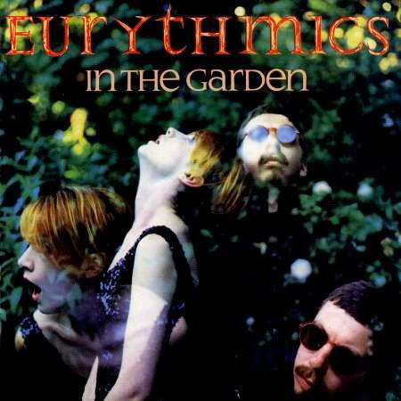 Eurythmics - In The Garden