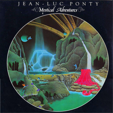 Jean-Luc Ponty - Mystical Adventures