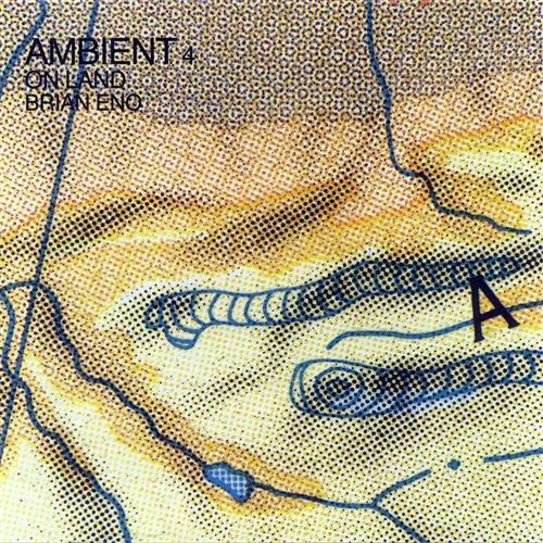 Brian Eno Ambient 4 On Land Cover