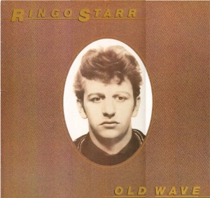 Ringo Starr  - Old Wave