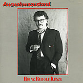 Heinz Rudolf Kunze - Ausnahmezustand