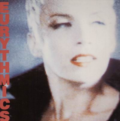 Eurythmics - Be Yourself Tonight