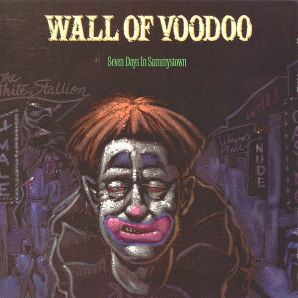 Wall Of Voodoo - Seven days in Sammystown