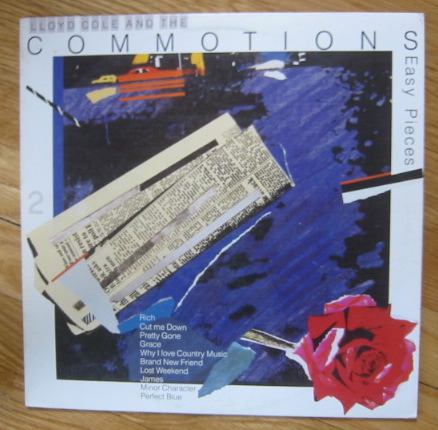 Lloyd Cole And The Commotions  - Easy Pieces