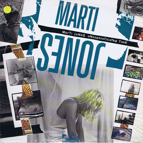 Marti Jones - Unsophisticated Time