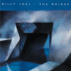 Billy Joel - The bridge