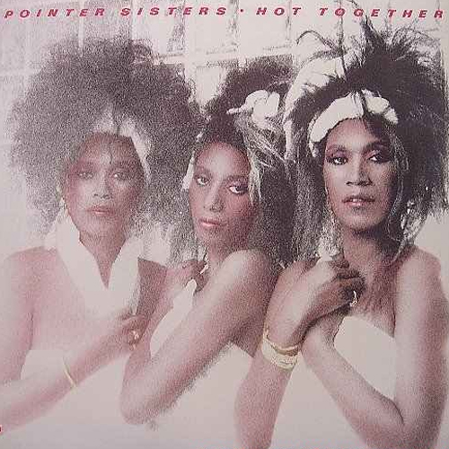 Pointer Sisters Hot Together RCA PL 85609