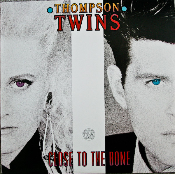 Thompson Twins Close To The Bone