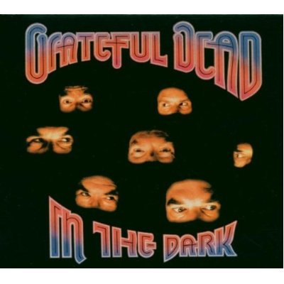 Grateful Dead In The Dark Cover