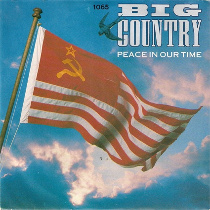 Big Country - Peace In Our Time