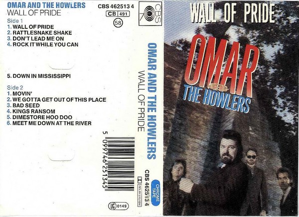 Omar And The Howlers - Wall Of Pride