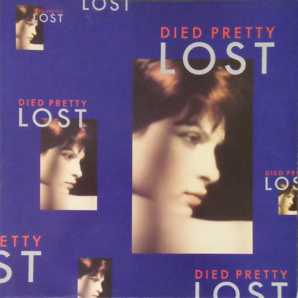 Died Pretty - Lost