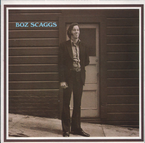 Boz Scaggs - Boz Scaggs