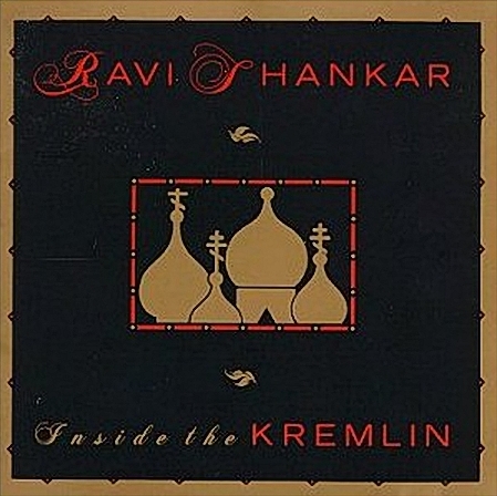 Ravi Shankar - Inside The Kremlin