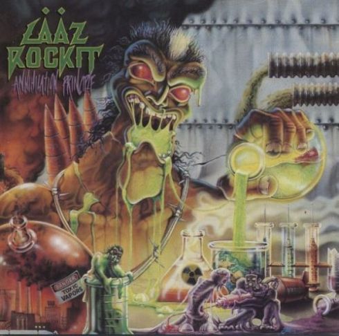 Laaz Rockit -  Annihilation Principle