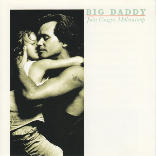 John Cougar Mellencamp - Big Daddy