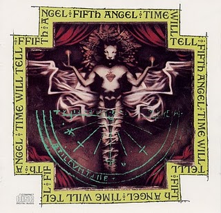 Fifth Angel - Time Will Tell