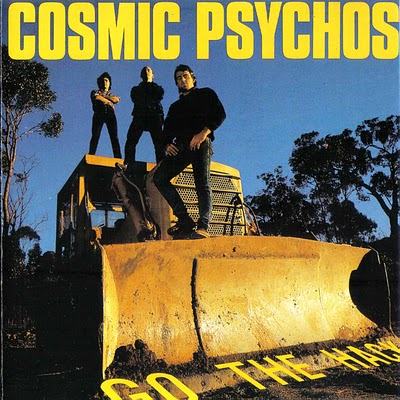 Cosmic Psychos - Go The Hack