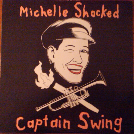 Michelle Shocked - Captain Swing