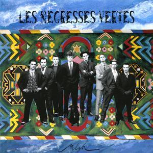 Les Negresses Vertes - Mlah