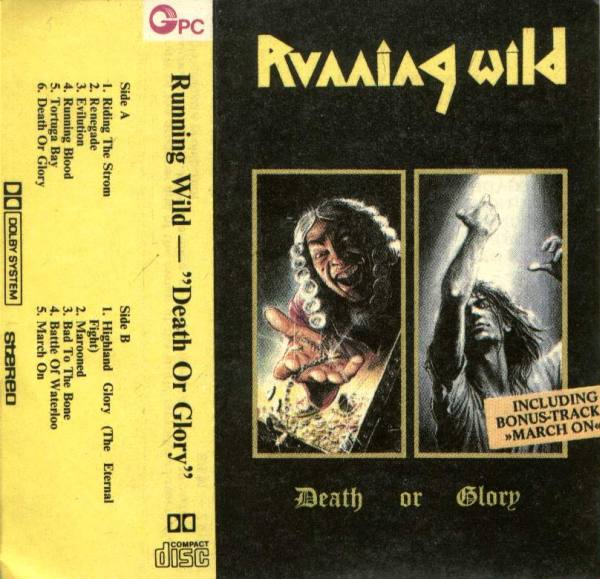 Running Wild - Death Or Glory