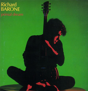 Richard Barone - Primal Dream