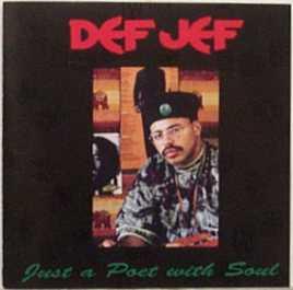 Def Jef - Just A Poet With Soul