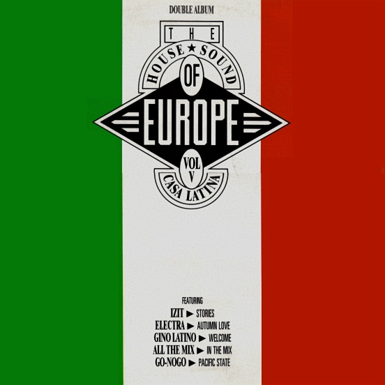 The House Sound of Europe - Vol. V Casa Latina