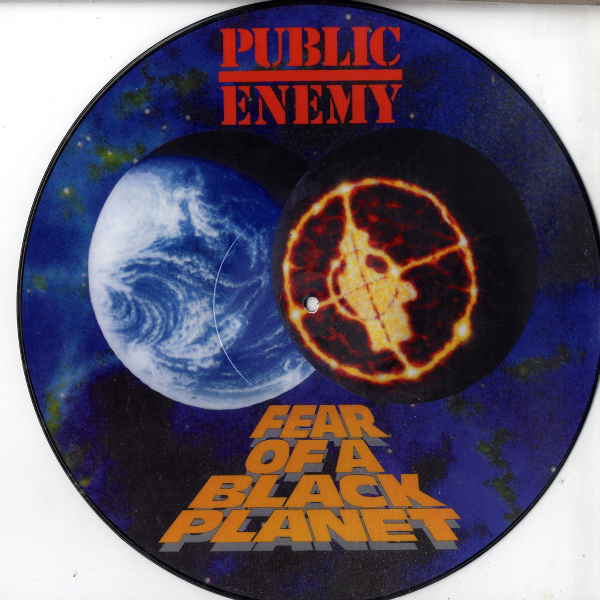 Public Enemy - Fear Of A Black Planet