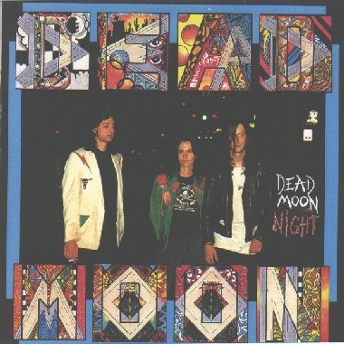 Dead Moon - Dead Moon Night