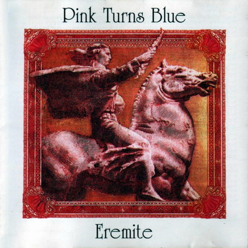 Pink Turns Blue - Eremite