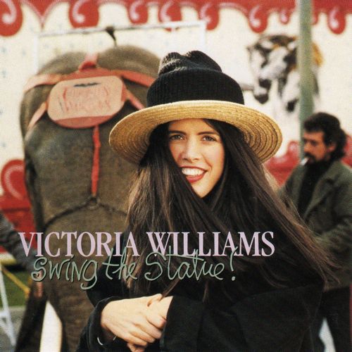 Victoria Williams - Swing The Statue