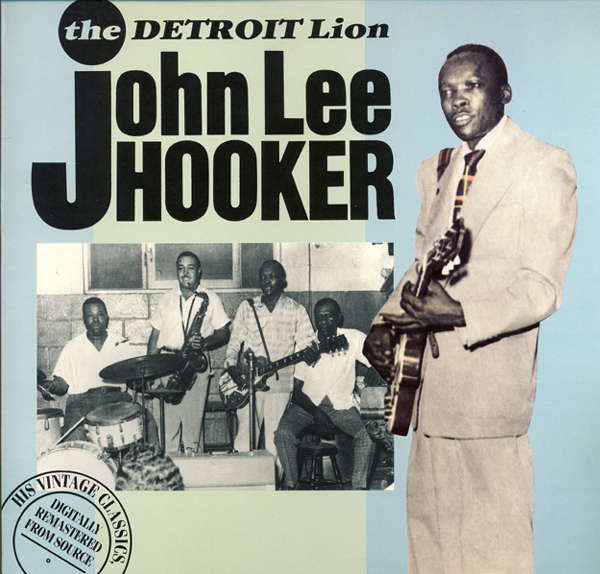 John Lee Hooker - The Detroit Lion