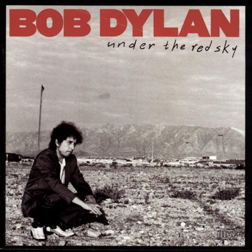 Bob Dylan Under The Red Sky Cover