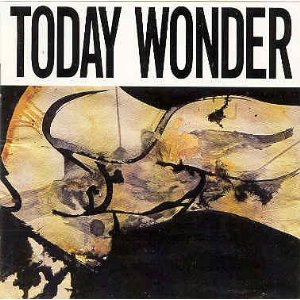 Ed Kuepper - Today Wonder