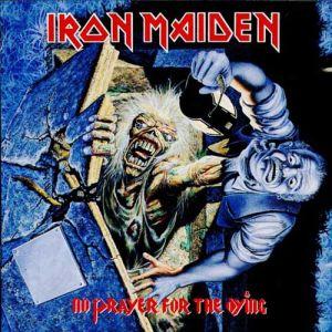 Iron Maiden - No Prayer For The Dying