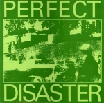 The Perfect Disaster