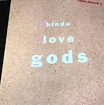 Hindu Love Gods - Hindu Love Gods