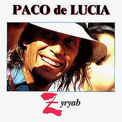 Paco De Lucia - Zyryab